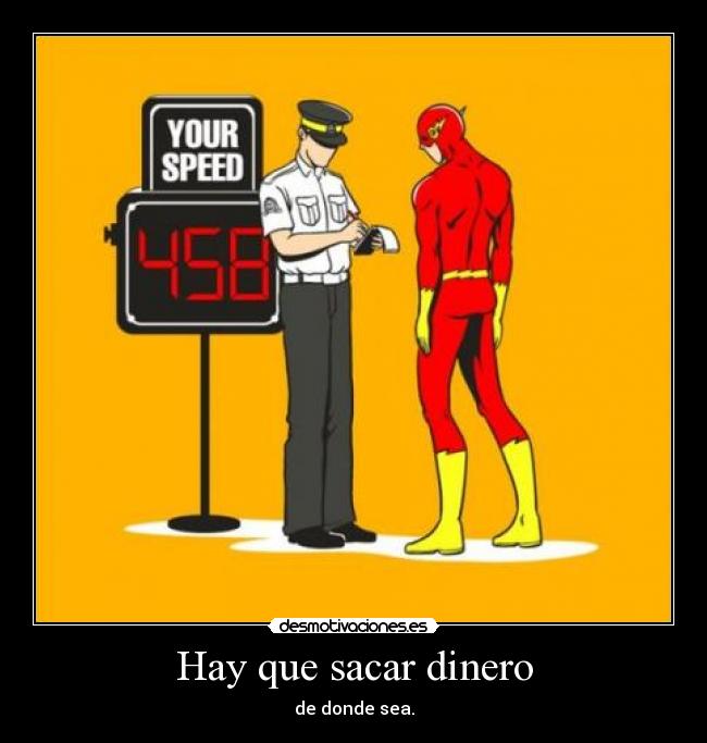 Hay que sacar dinero - 