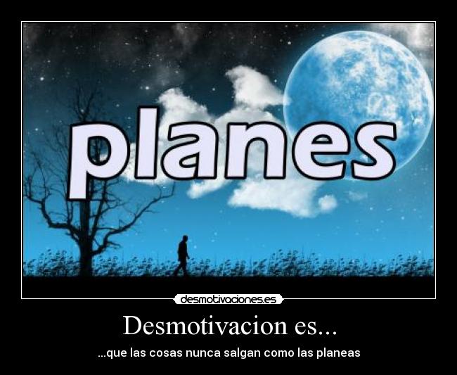 carteles desmotivaciones desmotivaciones