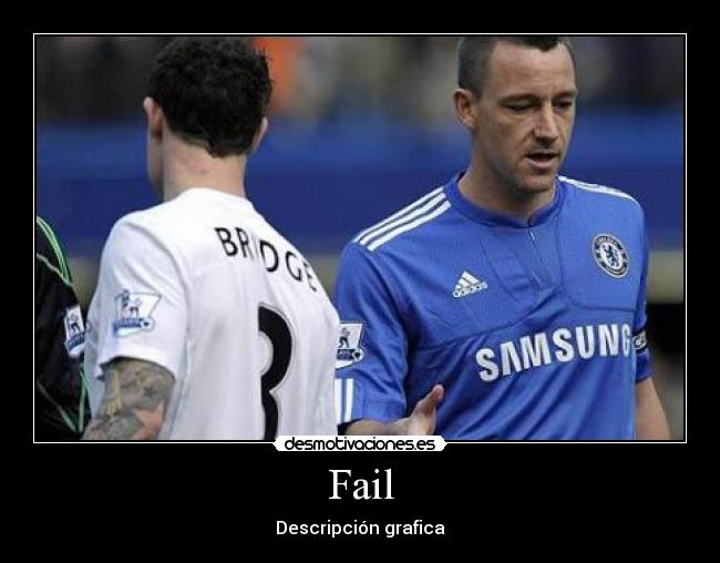 Fail - Descripción grafica