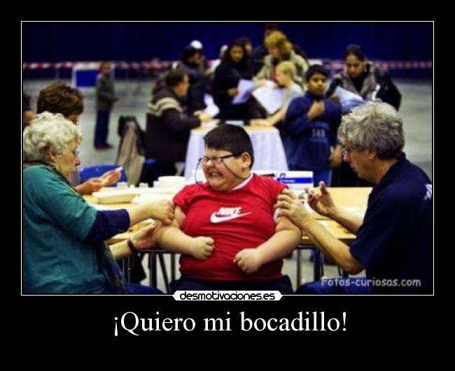 ¡Quiero mi bocadillo! - 
