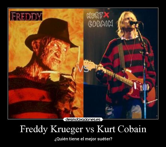 Freddy Krueger vs Kurt Cobain -