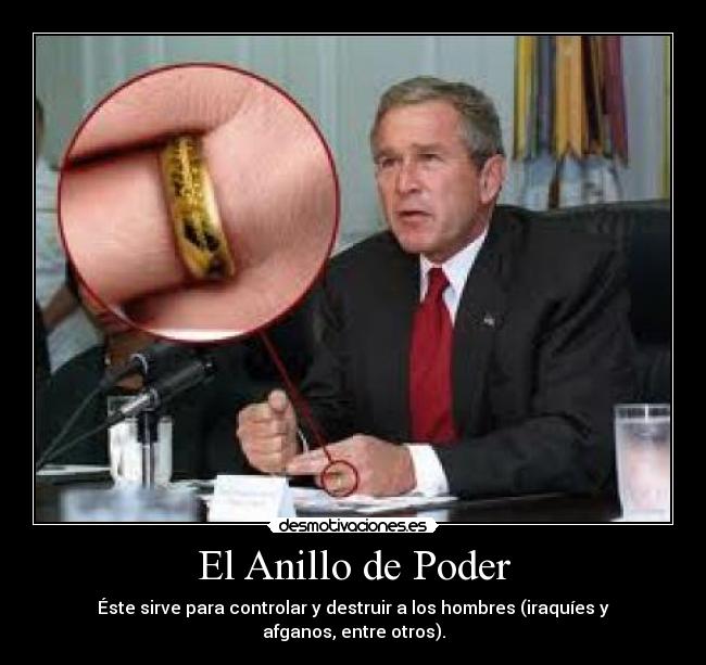 carteles bush tonto desmotivaciones