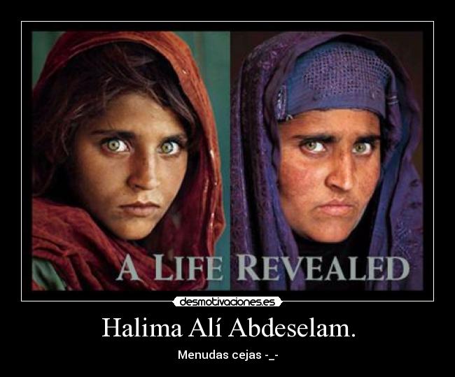 Halima Alí Abdeselam. - Menudas cejas -_-