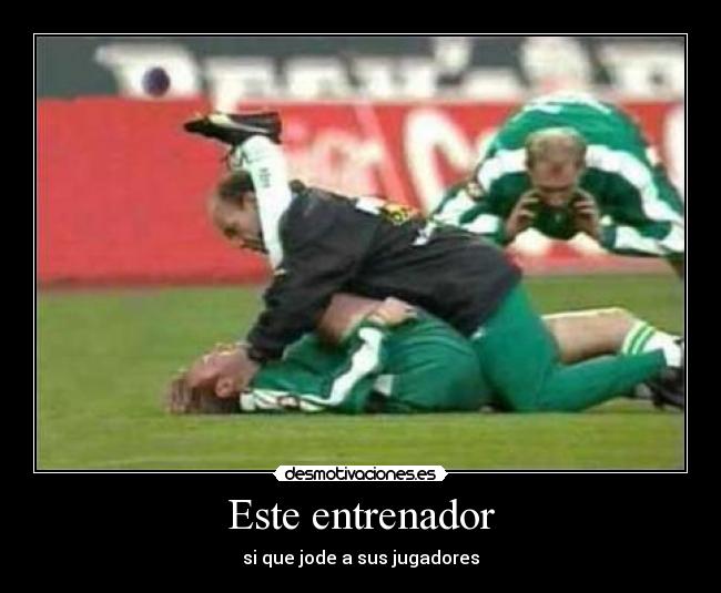 Este entrenador - 