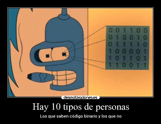 Hay 10 tipos de personas -