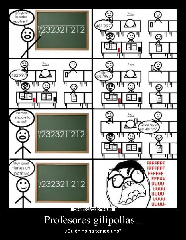 Profesores gilipollas... - 