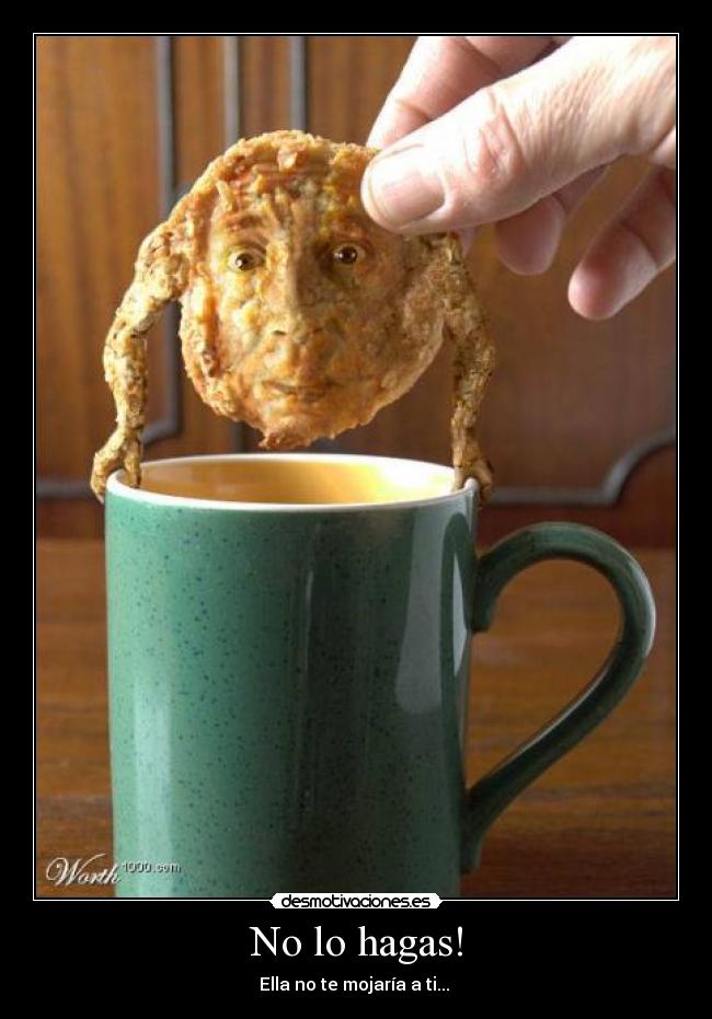 No lo hagas! -