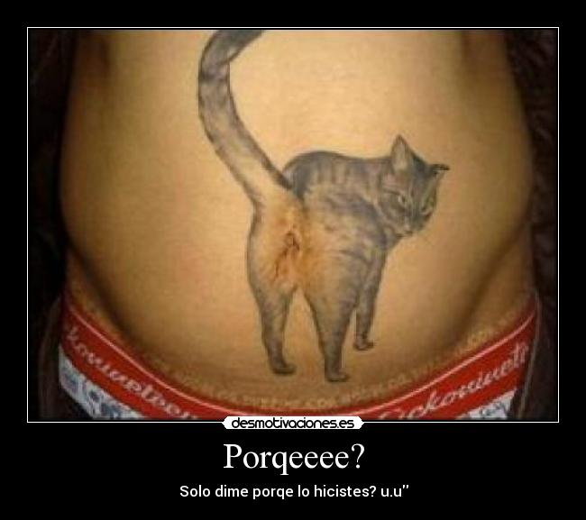 Porqeeee? - Solo dime porqe lo hicistes? u.u