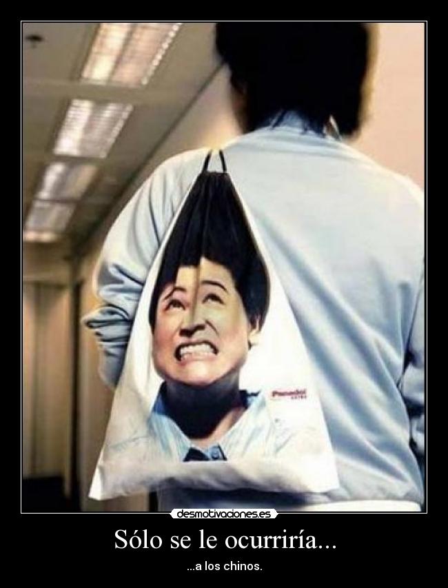 Sólo se le ocurriría... - 