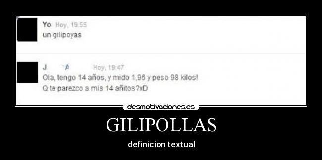 GILIPOLLAS - definicion textual