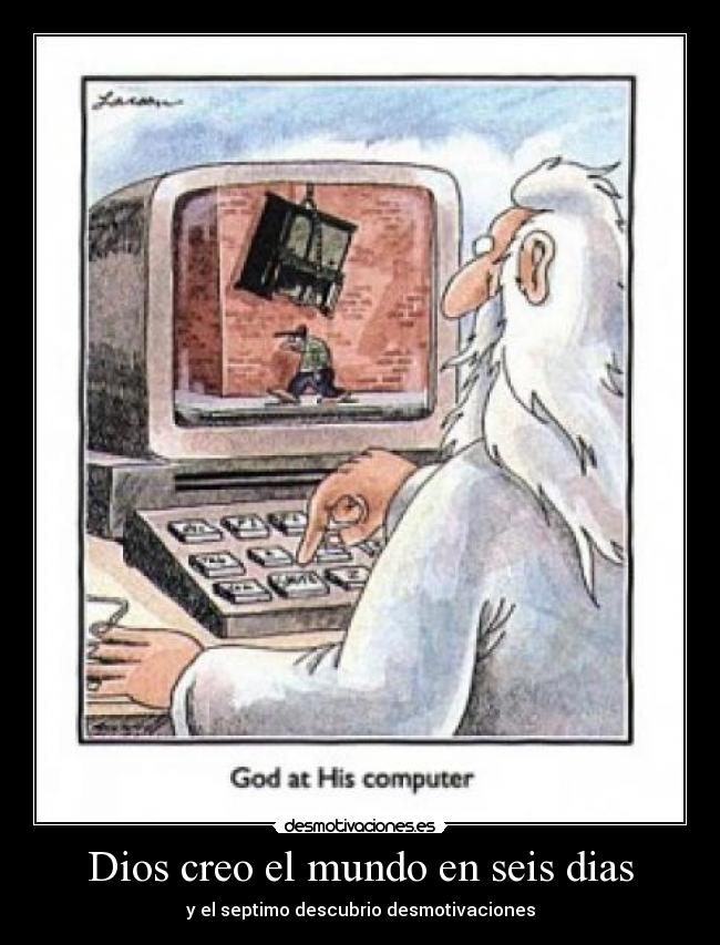 Dios creo el mundo en seis dias - 