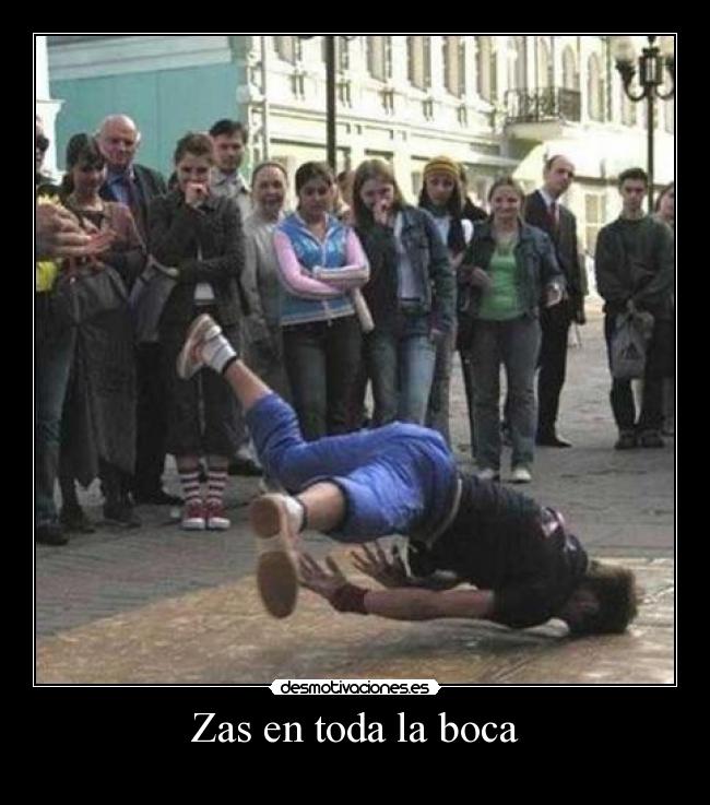 Zas en toda la boca - 