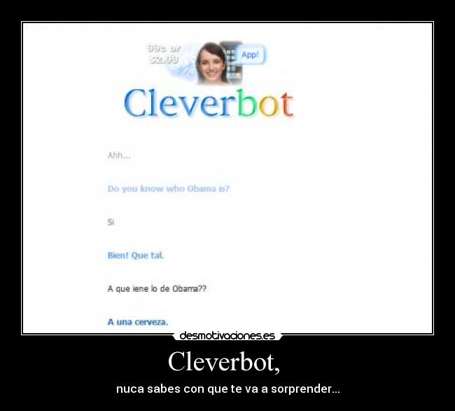 Cleverbot, - nuca sabes con que te va a sorprender...