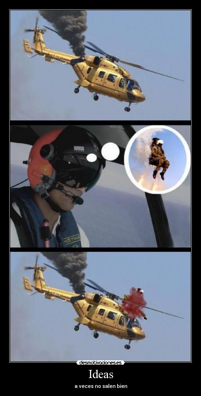 Ideas - a veces no salen bien
