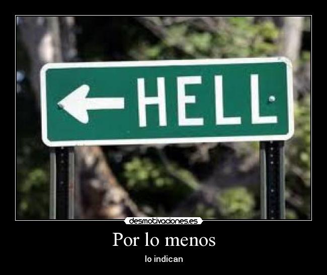 carteles infierno direccion desmotivaciones