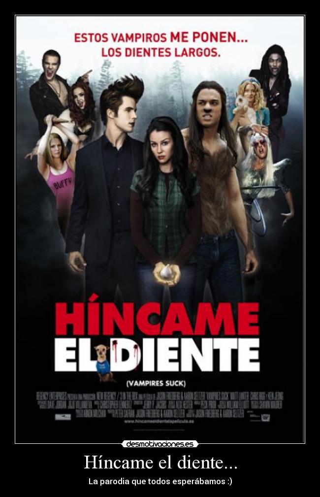Híncame el diente... -