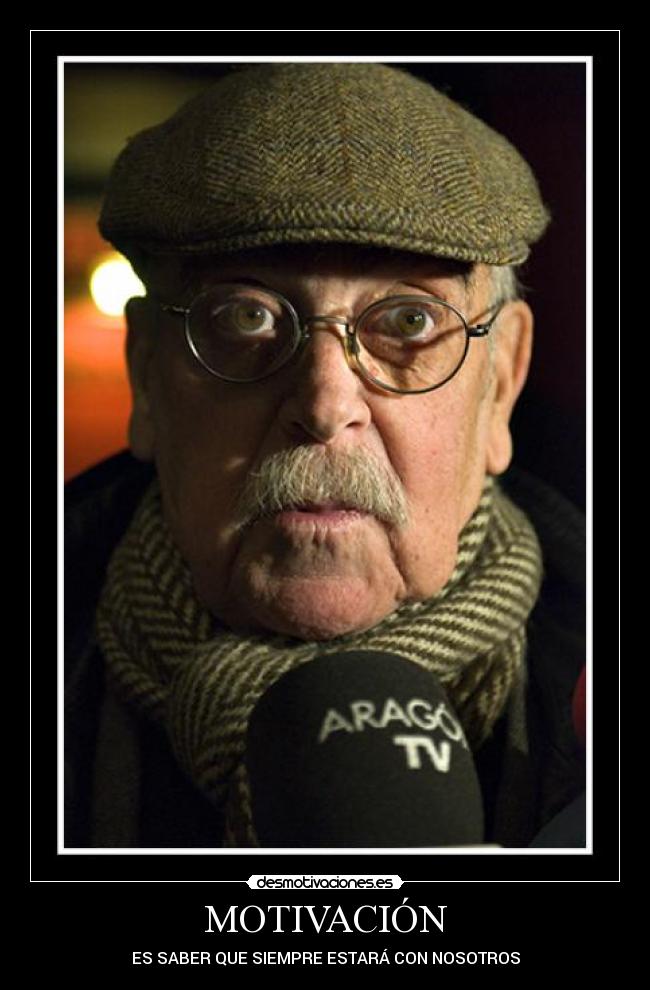 MOTIVACIÓN - ES SABER QUE SIEMPRE ESTARÁ CON NOSOTROS
