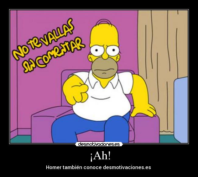 ¡Ah! - Homer también conoce desmotivaciones.es