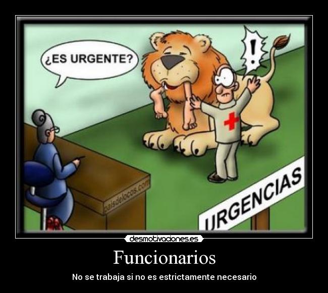 Funcionarios - No se trabaja si no es estrictamente necesario