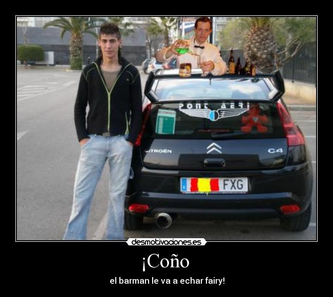¡Coño - el barman le va a echar fairy!