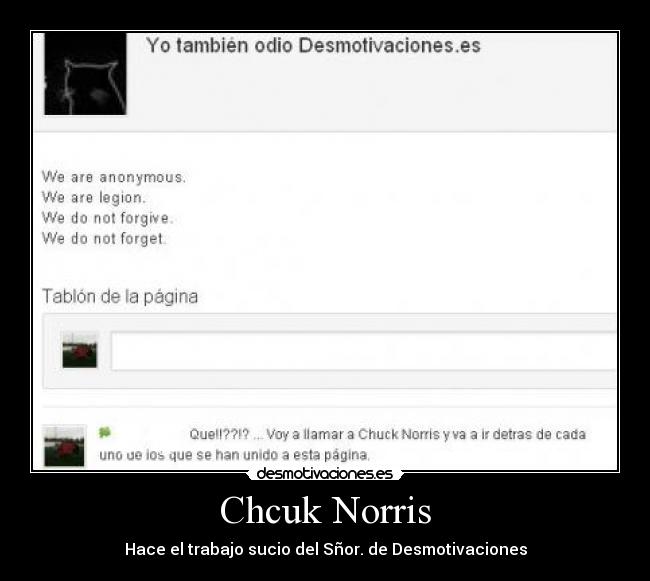 Chcuk Norris - Hace el trabajo sucio del Sñor. de Desmotivaciones