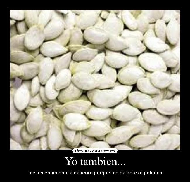 Yo tambien... - 