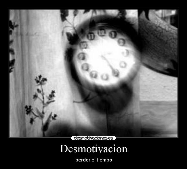 Desmotivacion -