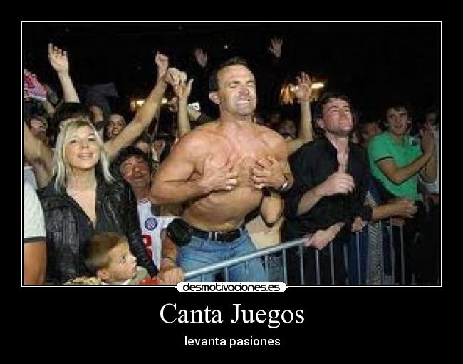 Canta Juegos - levanta pasiones