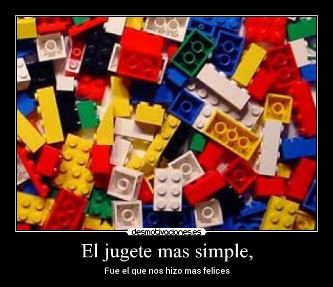 El jugete mas simple, - 