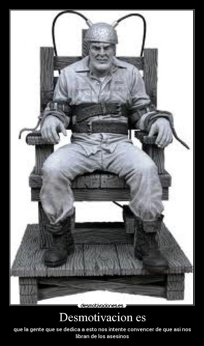 carteles pena muerte desmotivaciones