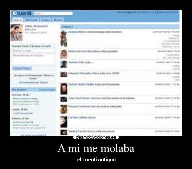 A mi me molaba - el Tuenti antiguo