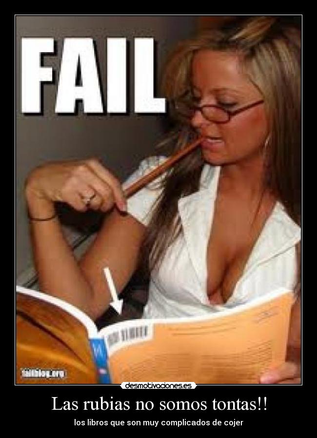 Las rubias no somos tontas!! -