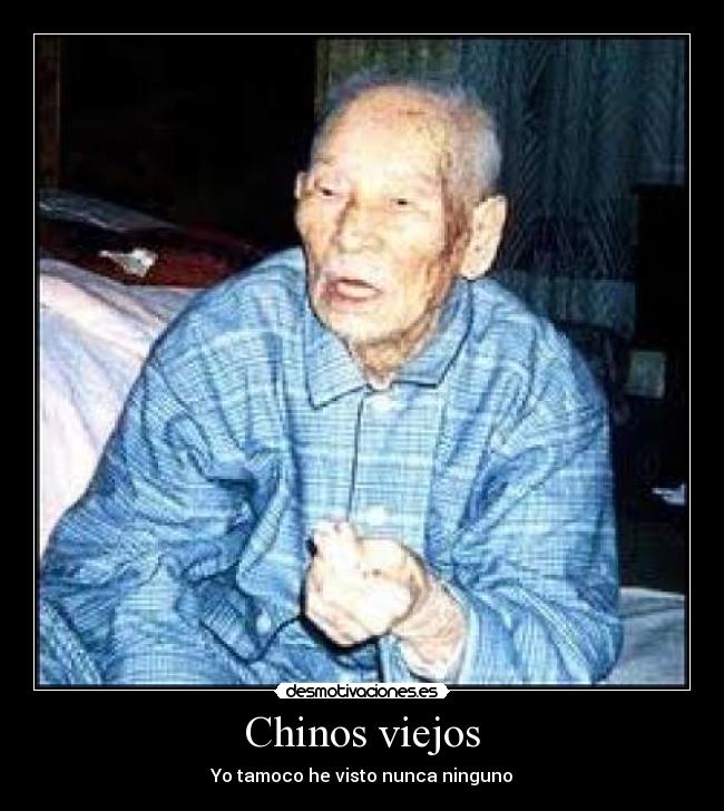 Chinos viejos - 
