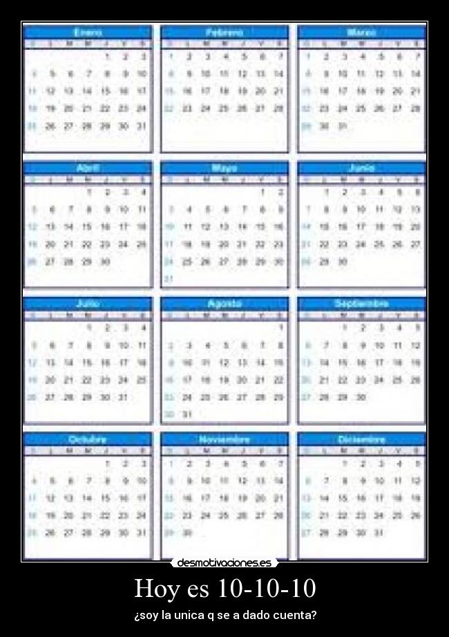 Hoy es 10-10-10 -