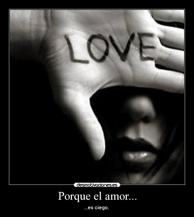 Porque el amor... - 