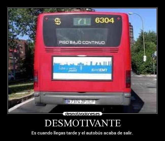 carteles salir sexo risa autobus tarde colegio desmotivaciones