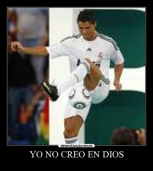 carteles dios creo cristiano ronaldo desmotivaciones