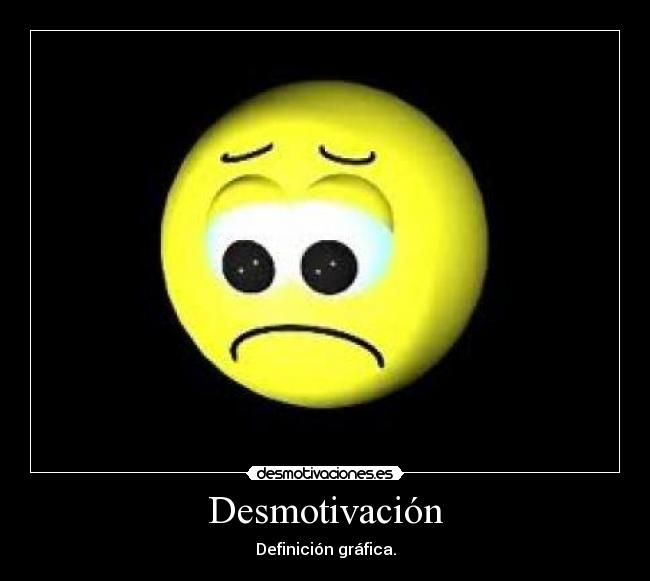 Desmotivación - Definición gráfica.