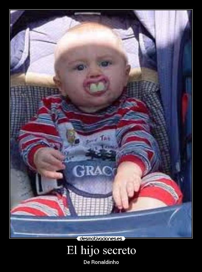 El hijo secreto - De Ronaldinho