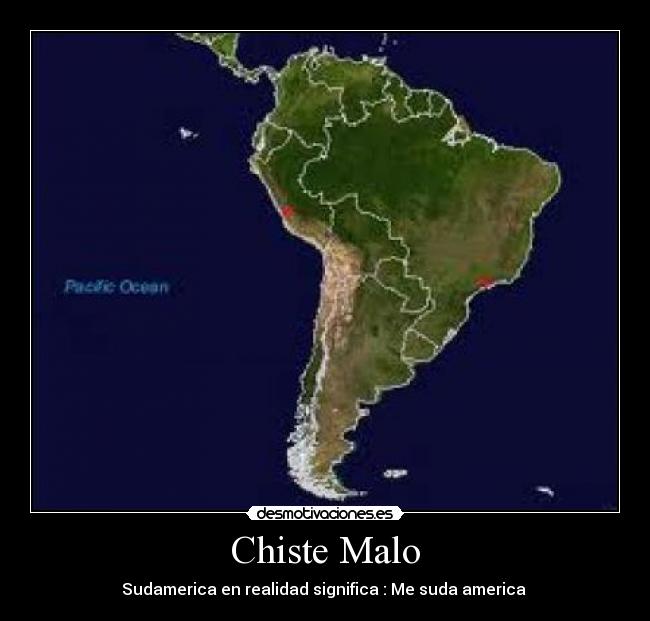 Chiste Malo -