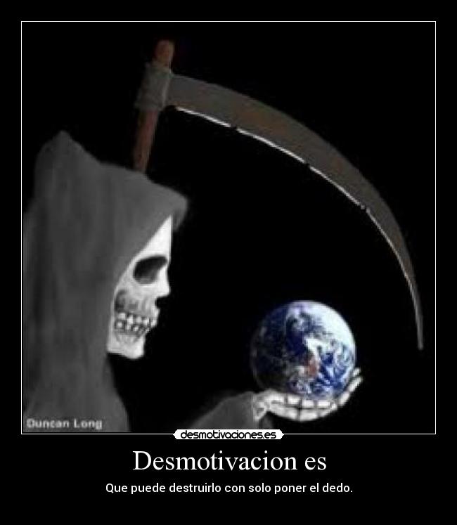 Desmotivacion es -