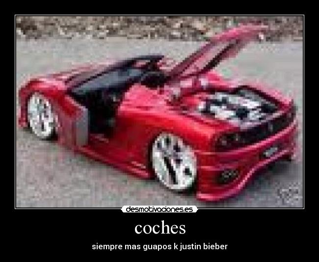 coches - siempre mas guapos k justin bieber