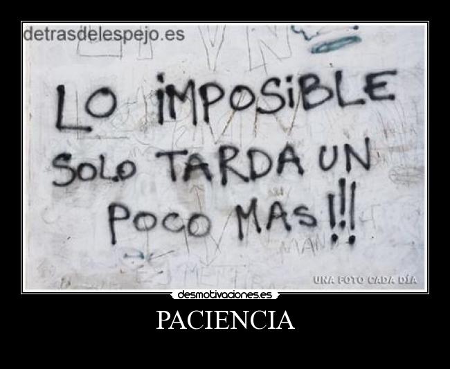 PACIENCIA - 