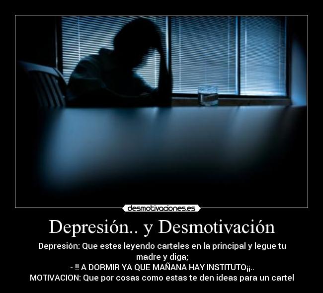 Depresión.. y Desmotivación -