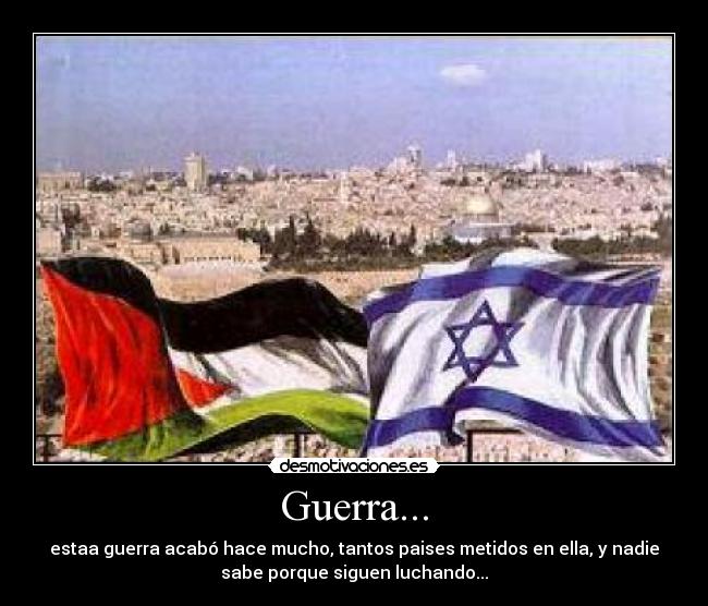 carteles guerra palestina israel desmotivaciones