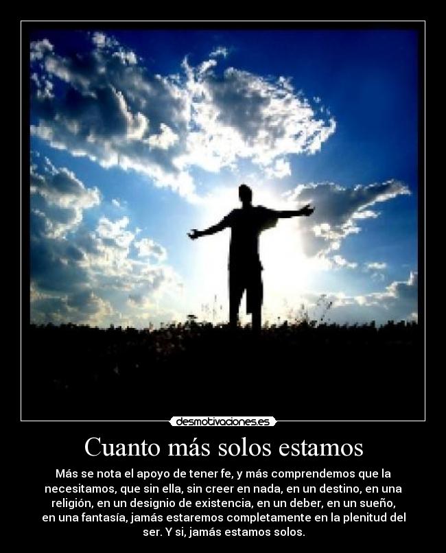 carteles motivacion esperanza compania soledad destino sueno fuerza desmotivaciones