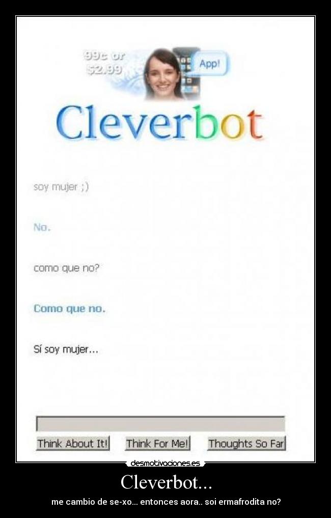 Cleverbot... -