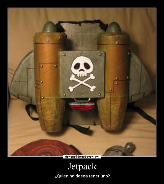 carteles jetpack desea desmotivaciones