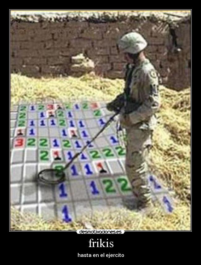 frikis - hasta en el ejercito