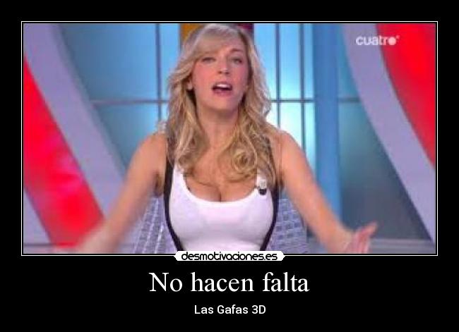 No hacen falta - 